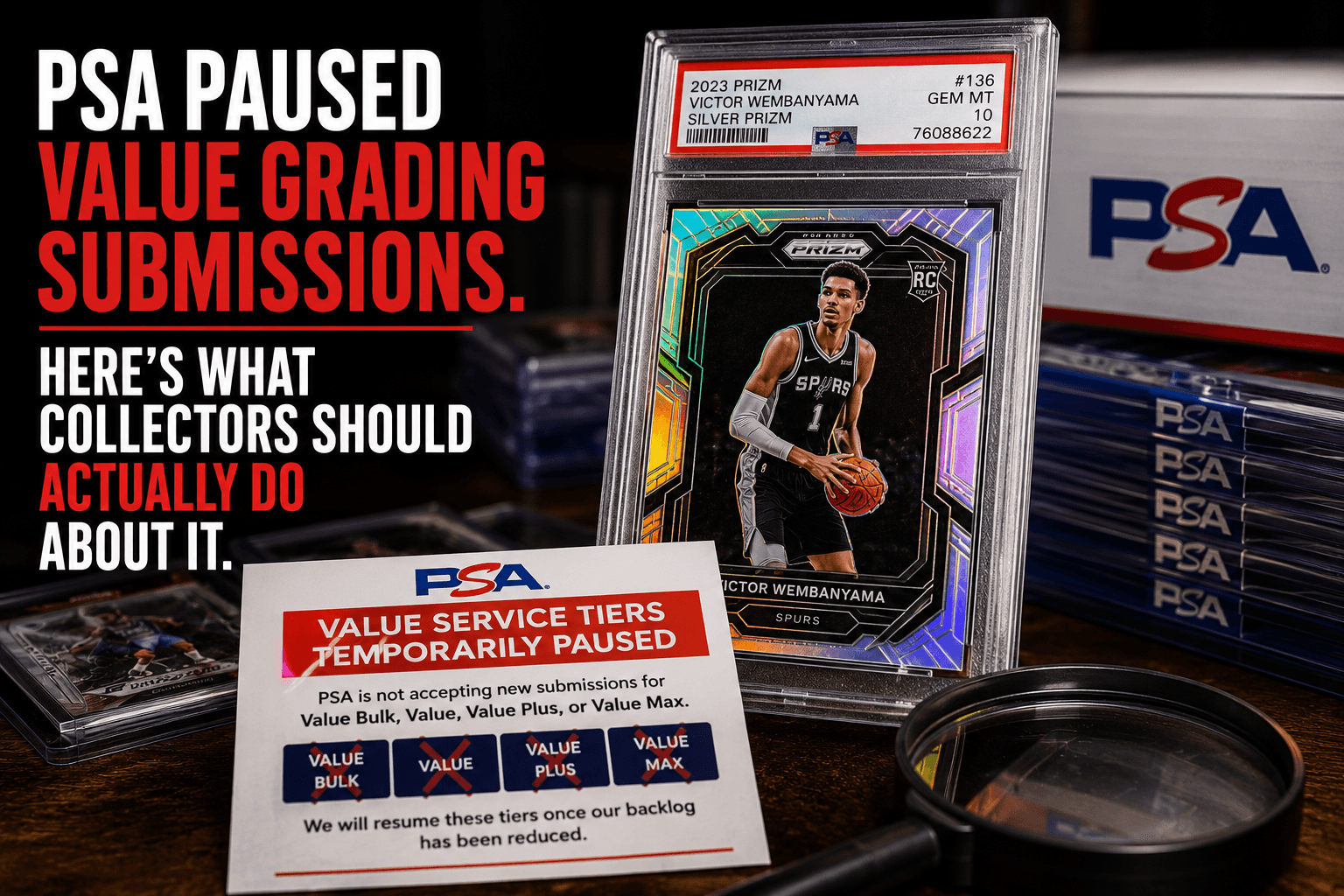 PSA Paused Value Grading Submissions